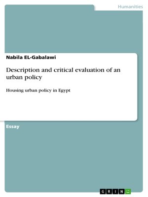 cover image of Description and critical evaluation of an urban policy